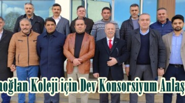Karaoğlan Koleji için Dev Konsorsiyum Anlaşması!