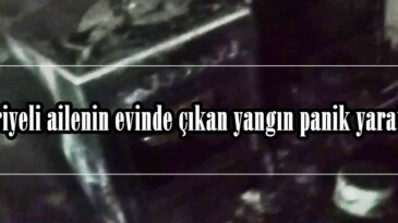 Suriyeli ailenin evinde çıkan yangın panik yarattı.