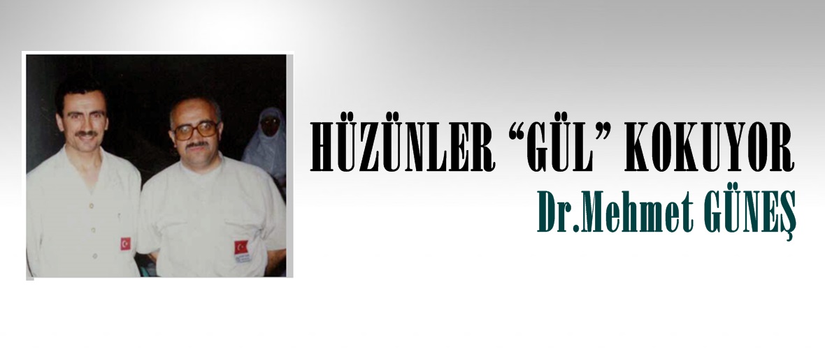 HÜZÜNLER “GÜL” KOKUYOR