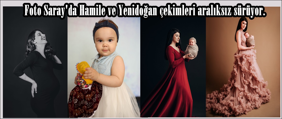 Foto Saray’da Hamile ve Yenidoğan çekimleri aralıksız sürüyor.