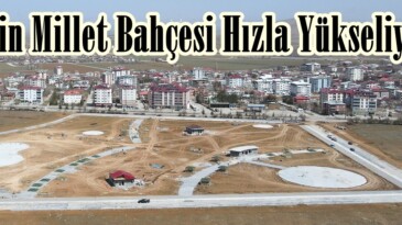 Afşin Millet Bahçesi Hızla Yükseliyor.