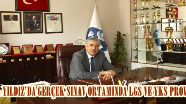 ÖZEL YILDIZ’DA GERÇEK SINAV ORTAMINDA LGS VE YKS PROVALARI.