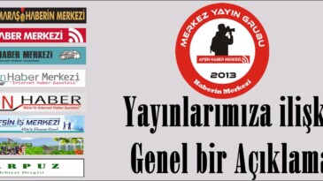 Yayınlarımıza ilişkin Genel bir Açıklama!