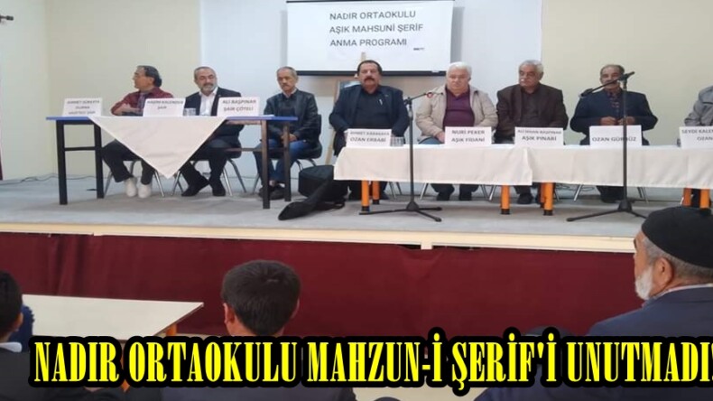 NADIR ORTAOKULU MAHZUN-İ ŞERİF’İ UNUTMADI!