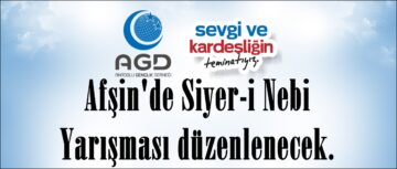 Afşin’de Siyer-i Nebi Yarışması düzenlenecek.