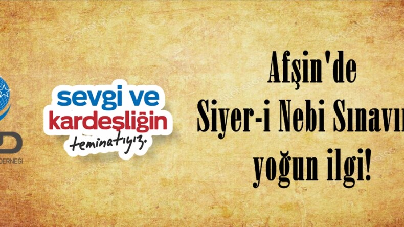Afşin’de Siyer-i Nebi Sınavına yoğun ilgi!