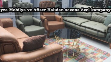 Beyza Mobilya ve Afiser Halıdan sezona özel kampanya!