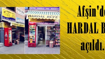 Afşin’de HARDAL Büfe açıldı.