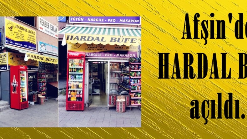 Afşin’de HARDAL Büfe açıldı.