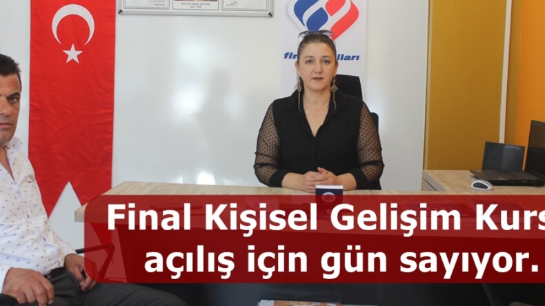 Final Kişisel Gelişim Kursu açılış için gün sayıyor.