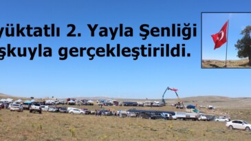 Büyüktatlı 2. Yayla Şenliği coşkuyla gerçekleştirildi.
