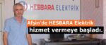 Afşin’de HESBARA Elektrik hizmet vermeye başladı.