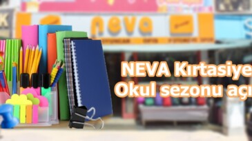 NEVA Kırtasiyede Okul sezonu açıldı.