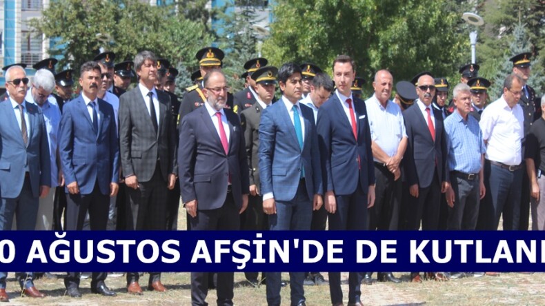 30 Ağustos Zafer Bayramı Afşin’de de kutlandı.