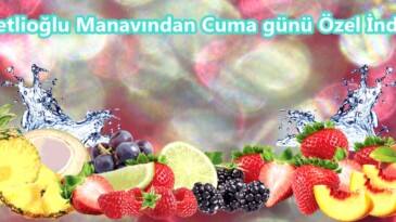 Büğetlioğlu Manavından Cuma günü Özel İndirimi!