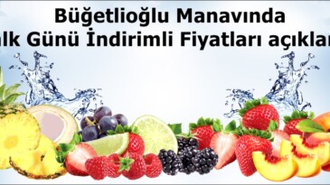 Büğetlioğlu Manavında Halk Günü İndirimli Fiyatları açıklandı.