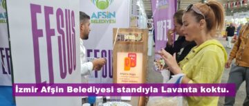 İzmir Afşin Belediyesi standıyla Lavanta koktu.