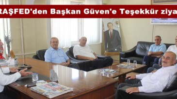 MARAŞFED’den Başkan Güven’e Teşekkür ziyareti.