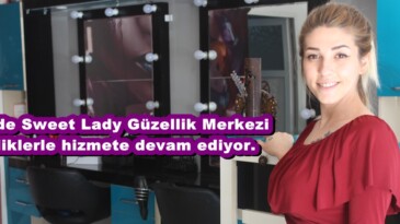 Afşin’de Sweet Lady Güzellik Merkezi yeniliklerle hizmete devam ediyor.