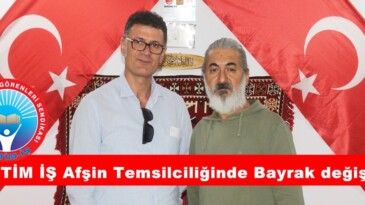 EĞİTİM İŞ Afşin Temsilciliğinde Bayrak değişimi!
