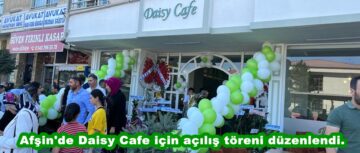 Afşin’de Daisy Cafe için açılış töreni düzenlendi.