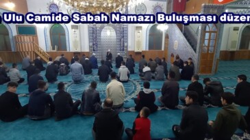 Afşin Ulu Camide Sabah Namazı Buluşması düzenlendi.