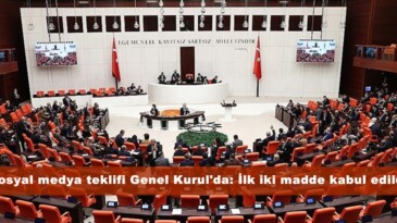 Sosyal medya teklifi Genel Kurul’da: İlk iki madde kabul edildi.