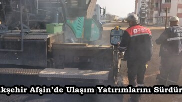 Büyükşehir Afşin’de Ulaşım Yatırımlarını Sürdürüyor.