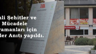 Afşinli Şehitler ve Milli Mücadele Kahramanları için İsimler Anıtı yapıldı.