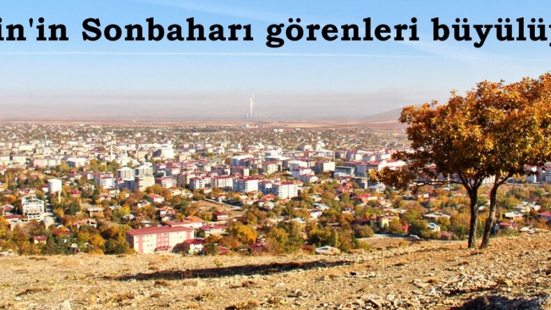 Afşin’in Sonbaharı görenleri büyülüyor.