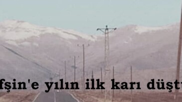 Afşin’e yılın ilk karı düştü.