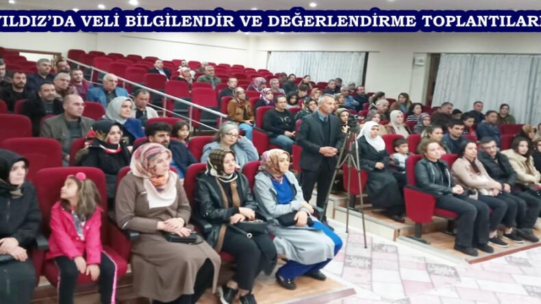 ÖZEL YILDIZ’DA VELİ BİLGİLENDİR VE DEĞERLENDİRME TOPLANTILARI YAPILDI.
