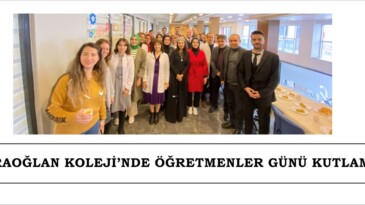 KARAOĞLAN KOLEJİ’NDE ÖĞRETMENLER GÜNÜ KUTLAMASI