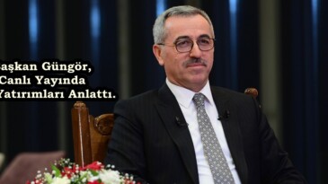 Başkan Güngör, Canlı Yayında Dev Yatırımları Anlattı.