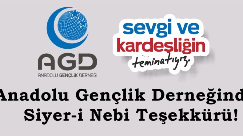 Anadolu Gençlik Derneğinden Siyer-i Nebi Teşekkürü!