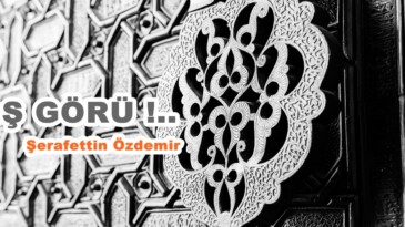 HOŞ GÖRÜ !..