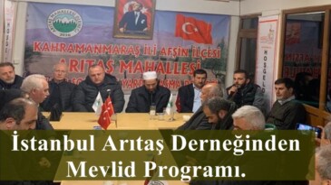İstanbul Arıtaş Derneğinden Mevlid Programı.
