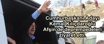 Cumhurbaşkanı Adayı Kemal Kılıçdaroğlu Afşin’de depremzedeleri ziyaret etti.