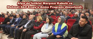 Afşin’de İstiklal Marşının Kabulü ve Mehmet Akif Ersoy’u Anma Programı düzenlendi.
