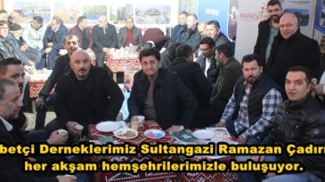 Gurbetçi Derneklerimiz Sultangazi Ramazan Çadırında her akşam hemşehrilerimizle buluşuyor.
