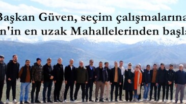 Başkan Güven, seçim çalışmalarına Afşin’in en uzak Mahallelerinden başladı.