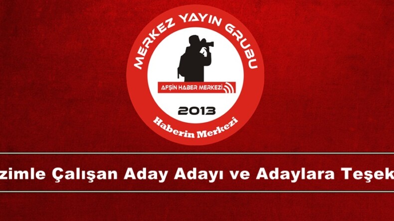 Bizimle çalışan Aday Adayı ve Adaylara Teşekkür!