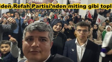 Yeniden Refah Partisi’nden miting gibi toplantı.