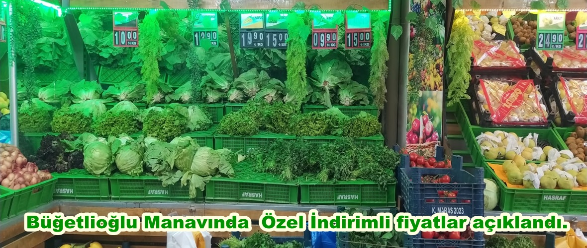 Büğetlioğlu Manavında Özel İndirimli fiyatlar açıklandı.