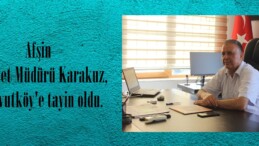 Afşin Emniyet Müdürü Karakuz, Arnavutköy’e tayin oldu.