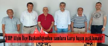 CHP Afşin İlçe Başkanlığından zamlara karşı basın açıklaması!