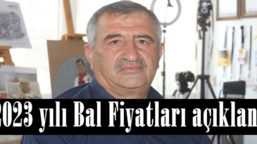 2023 yılı Bal Fiyatları açıklandı.