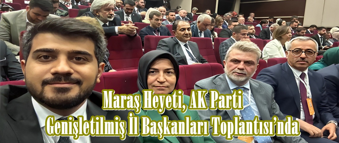 Başkan Güngör, AK Parti Genişletilmiş İl Başkanları Toplantısı’nda.