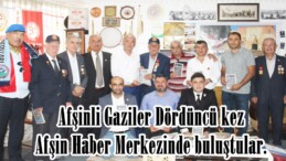 Afşinli Gaziler Dördüncü kez Afşin Haber Merkezinde buluştular.