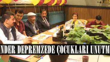 AFŞİNDER DEPREMZEDE ÇOCUKLARI UNUTMADI.